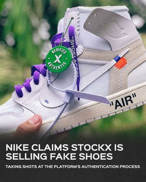 nike claim stockx selling fake shoes|nike shoes lawsuit.